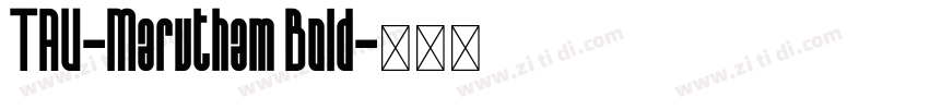 TAU-Marutham Bold字体转换